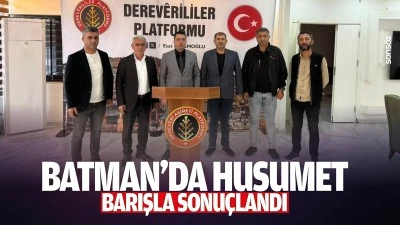 Batman&rsquo;da husumet barışla sonu&ccedil;landı