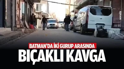 Batman&rsquo;da iki gurup arasında bı&ccedil;aklı kavga
