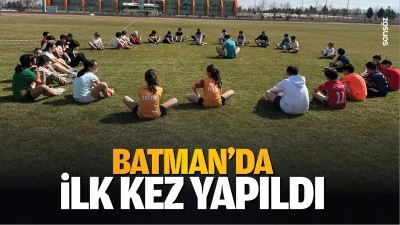 Batman&rsquo;da ilk kez yapıldı