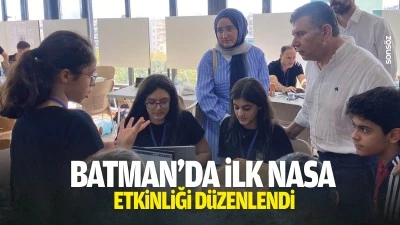 Batman&rsquo;da ilk NASA etkinliği d&uuml;zenlendi
