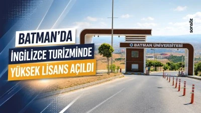 Batman&rsquo;da İngilizce turizminde y&uuml;ksek lisans a&ccedil;ıldı