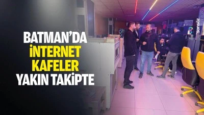Batman&rsquo;da internet kafeler yakın takipte