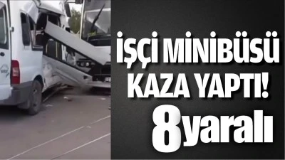 Batman&rsquo;da iş&ccedil;i minib&uuml;s&uuml; kaza yaptı!