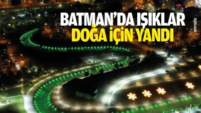 Batman&rsquo;da ışıklar doğa i&ccedil;in yandı