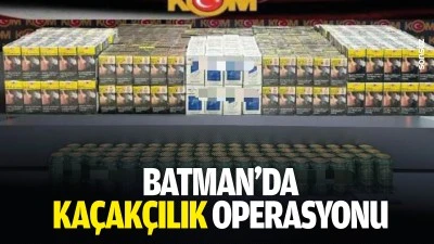 Batman&rsquo;da ka&ccedil;ak&ccedil;ılık operasyonu
