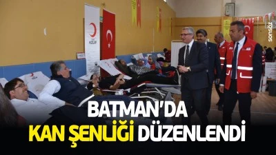 Batman&rsquo;da kan şenliği d&uuml;zenlendi