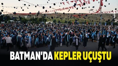 Batman&rsquo;da kepler u&ccedil;uştu
