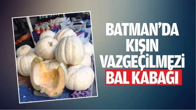 Batman&rsquo;da kışın vazge&ccedil;ilmezi bal kabağı&hellip;