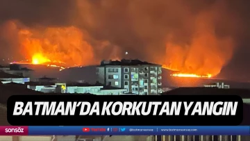 Batman&rsquo;da korkutan yangın