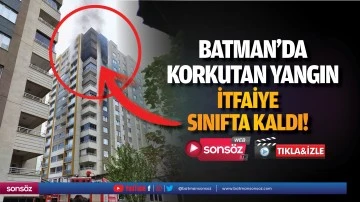 Batman&rsquo;da korkutan yangın
