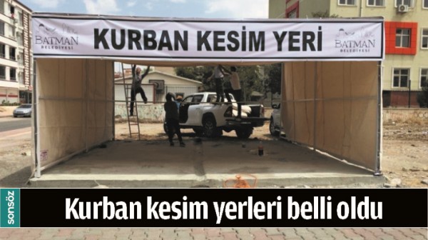 BATMAN'DA KURBAN KESİM YERLERİ BELLİ OLDU