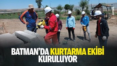 Batman&rsquo;da kurtarma ekibi kuruluyor