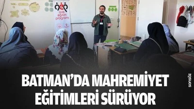 Batman'da mahremiyet eğitimleri s&uuml;r&uuml;yor