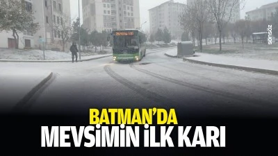 Batman&rsquo;da mevsimin ilk karı