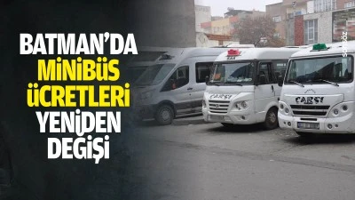 Batman&rsquo;da minib&uuml;s &uuml;cretleri yeniden değişti