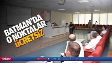 Batman&rsquo;da o noktalar &uuml;cretsiz