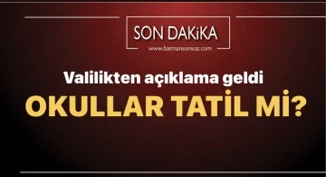 Batman&rsquo;da okullar tatil mi?