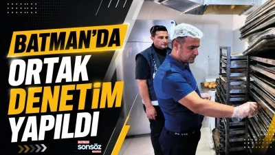 Batman&rsquo;da ortak denetim yapıldı