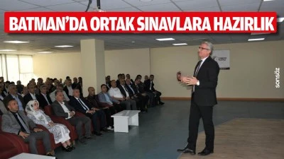 Batman&rsquo;da ortak sınavlara hazırlık