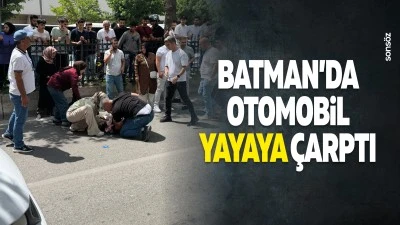 Batman&rsquo;da otomobil yayaya &ccedil;arptı