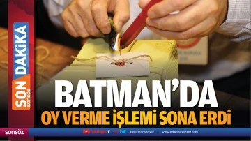 Batman&rsquo;da oy verme işlemi sona erdi