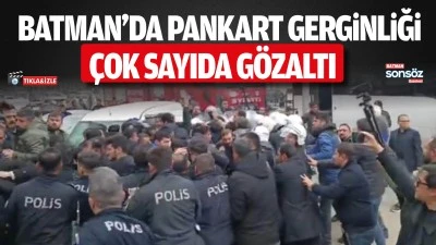 Batman&rsquo;da pankart gerginliği