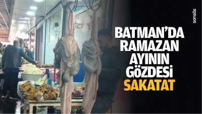 Batman&rsquo;da ramazan ayının g&ouml;zdesi sakatat...