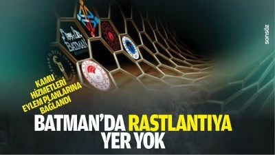 Batman&rsquo;da rastlantıya yer yok: Kamu hizmetleri eylem planlarına bağlandı