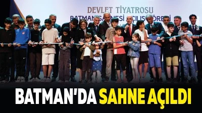 Batman&rsquo;da sahne a&ccedil;ıldı