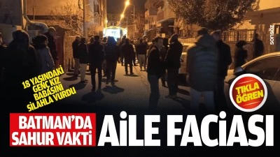 Batman&rsquo;da sahur vakti aile faciası