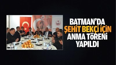 Batman&rsquo;da şehit bek&ccedil;i i&ccedil;in anma t&ouml;reni yapıldı