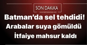 Batman&rsquo;da sel tehdidi!
