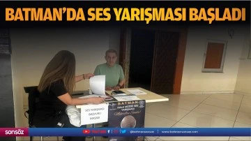 Batman&rsquo;da ses yarışması başladı