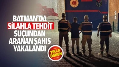Batman&rsquo;da silahla tehdit su&ccedil;undan aranan şahıs yakalandı