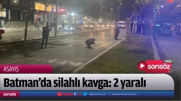 Batman&rsquo;da silahlı kavga: 2 yaralı