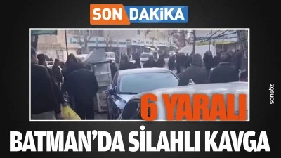 Batman&rsquo;da silahlı kavga: 6 yaralı