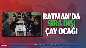 Batman&rsquo;da sıra dışı &ccedil;ay ocağı