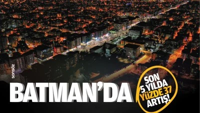 Batman&rsquo;da son 5 yılda y&uuml;zde 37 artış!