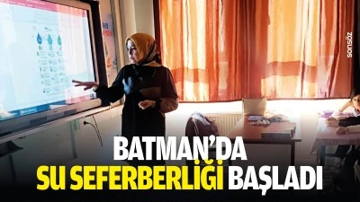 Batman&rsquo;da su seferberliği başladı