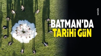 Batman&rsquo;da tarihi g&uuml;n