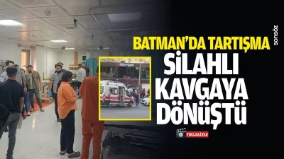 Batman&rsquo;da tartışma silahlı kavgaya d&ouml;n&uuml;şt&uuml;: 3 yaralı