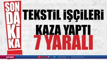 Batman&rsquo;da tekstil iş&ccedil;ileri kaza yaptı