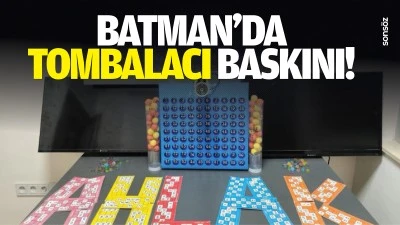 Batman&rsquo;da tombalacı baskını!
