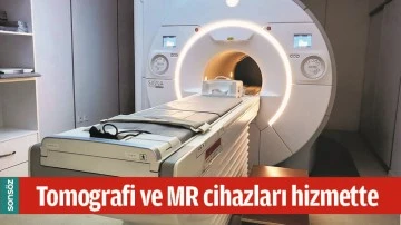 BATMAN'DA TOMOGRAFİ VE MR CİHAZLARI HİZMETTE