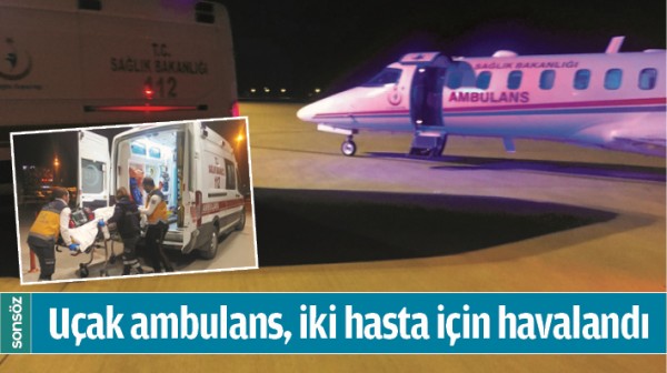BATMAN'DA U&Ccedil;AK AMBULANS, İKİ HASTA İ&Ccedil;İN HAVALANDI
