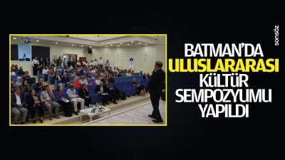 Batman&rsquo;da Uluslararası K&uuml;lt&uuml;r Sempozyumu yapıldı