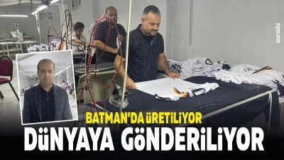 Batman&rsquo;da &uuml;retiliyor, d&uuml;nyaya g&ouml;nderiliyor