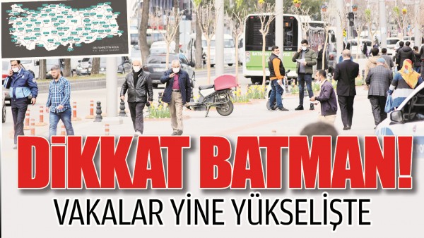 BATMAN'DA VAKALAR YİNE Y&Uuml;KSELİŞTE