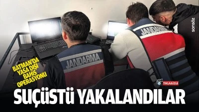 Batman&rsquo;da yasa dışı bahis operasyonu