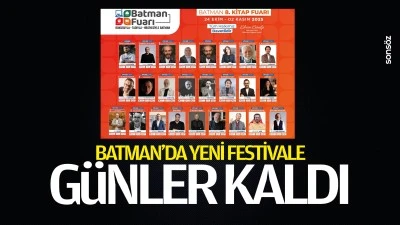Batman&rsquo;da yeni festivale g&uuml;nler kaldı